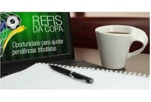 Refis da Copa deve ser aberto nos prximos dias